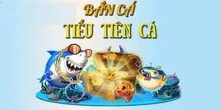 Tiểu Tiên Cá Tiểu Tiên Cá